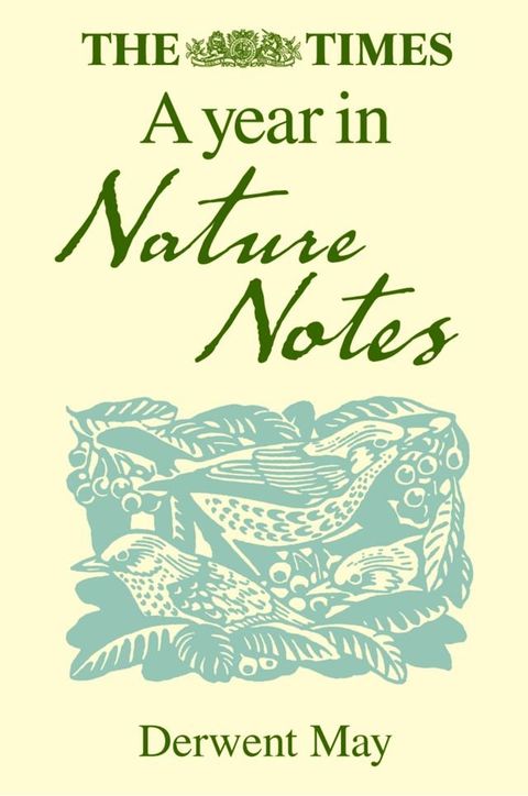 The Times A Year in Nature Notes(Kobo/電子書)