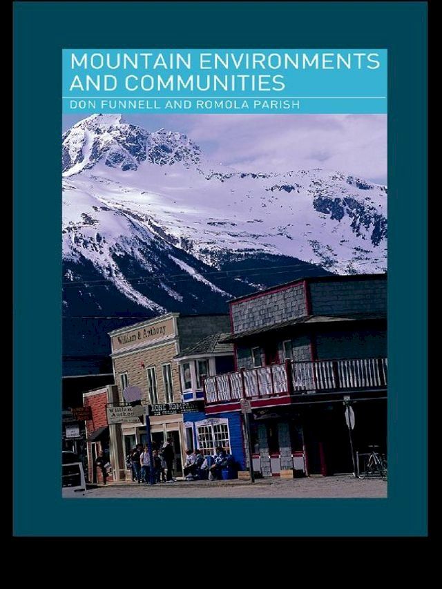  Mountain Environments and Communities(Kobo/電子書)