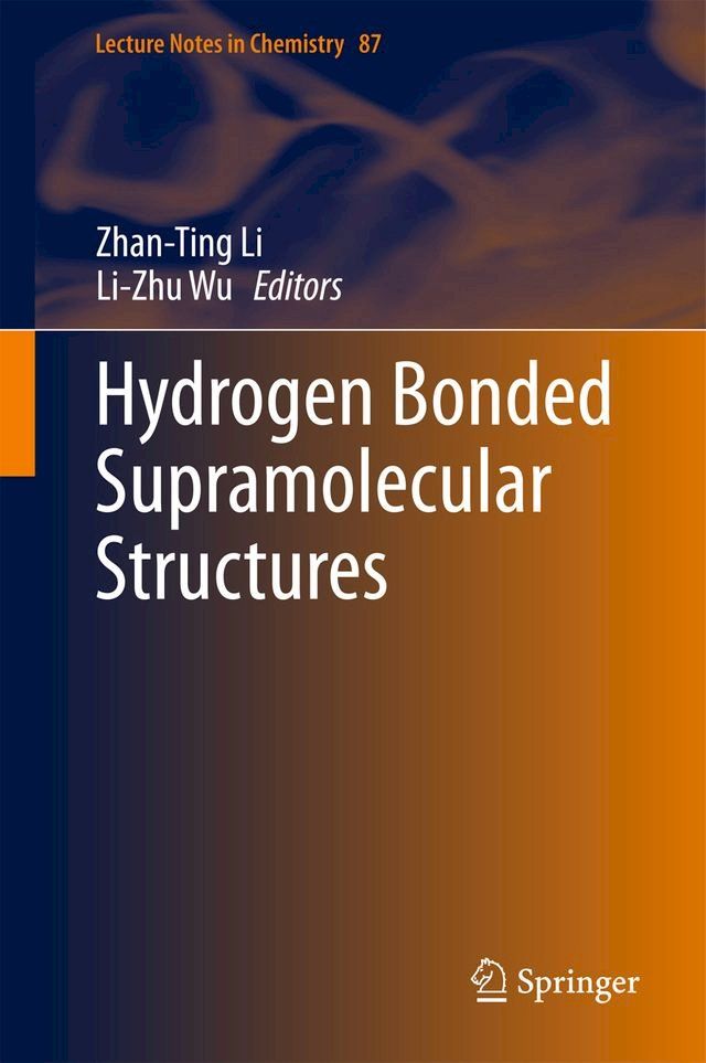  Hydrogen Bonded Supramolecular Structures(Kobo/電子書)