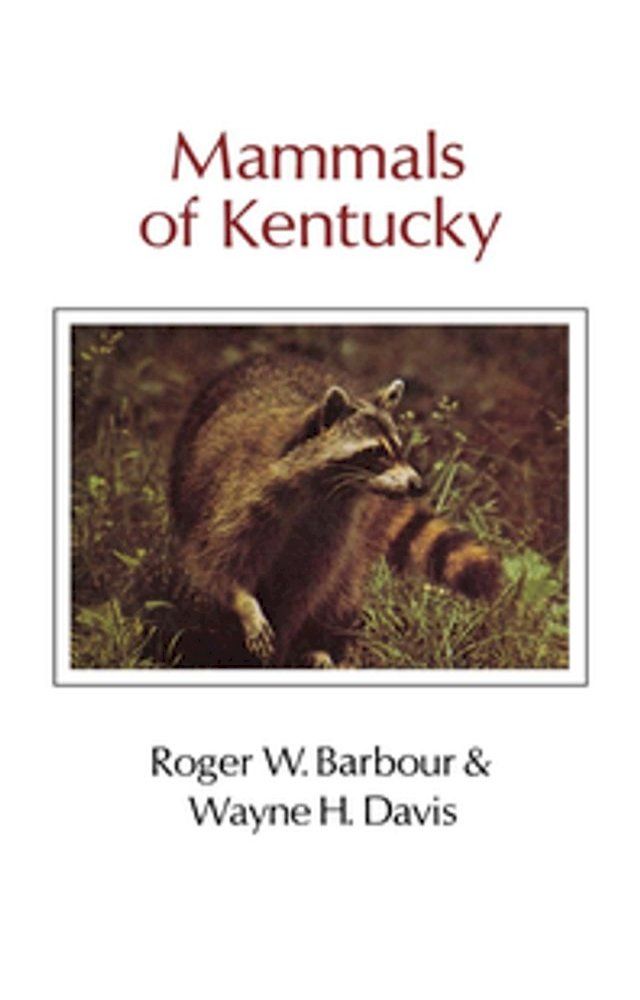  Mammals Of Kentucky(Kobo/電子書)