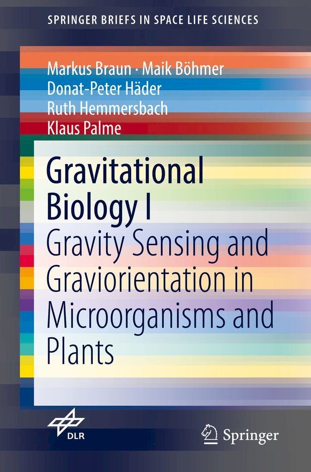  Gravitational Biology I(Kobo/電子書)