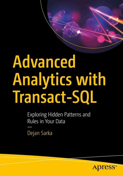 Advanced Analytics with Transact-SQL(Kobo/電子書)