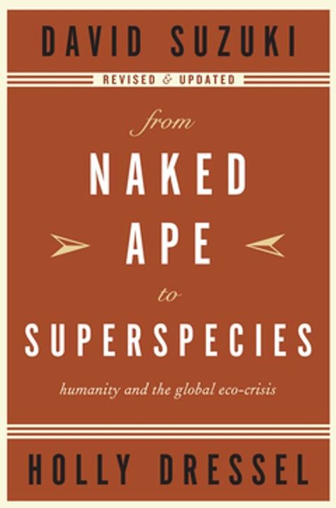 From Naked Ape to Superspecies(Kobo/電子書)