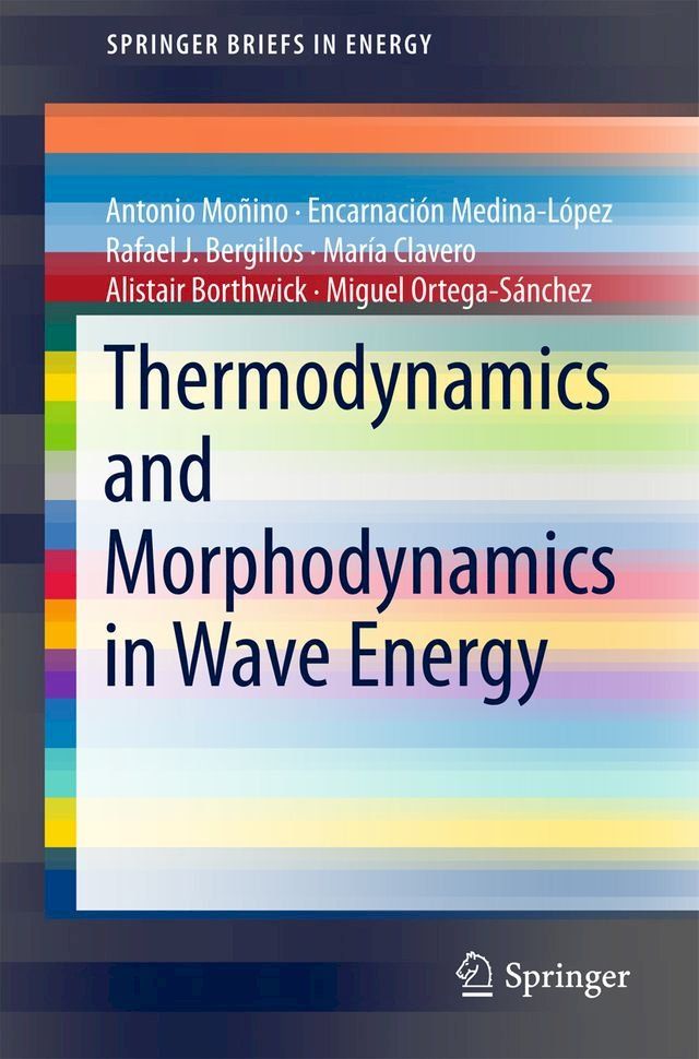  Thermodynamics and Morphodynamics in Wave Energy(Kobo/電子書)