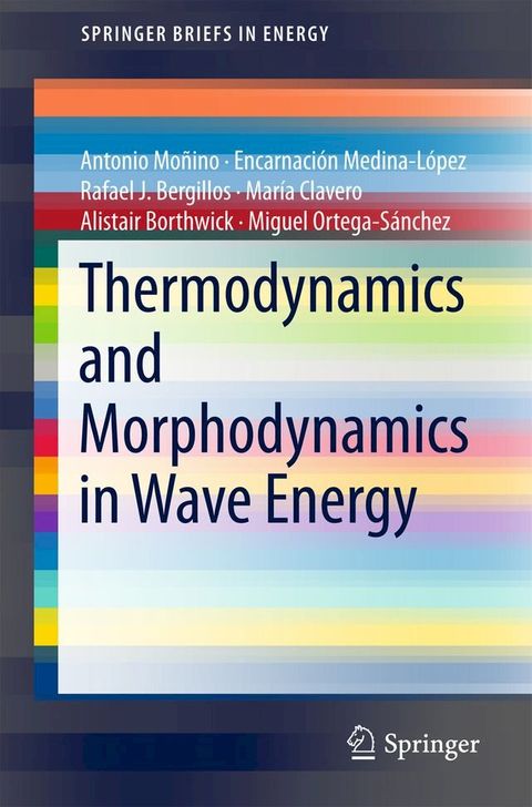 Thermodynamics and Morphodynamics in Wave Energy(Kobo/電子書)