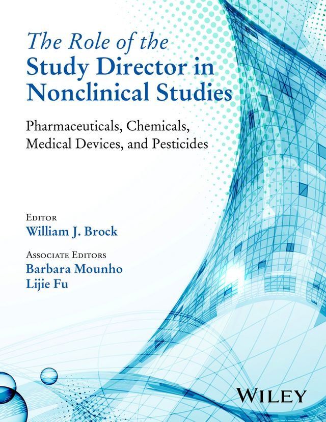  The Role of the Study Director in Nonclinical Studies(Kobo/電子書)