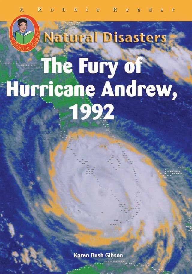  The Fury of Hurricane Andrew 1992(Kobo/電子書)