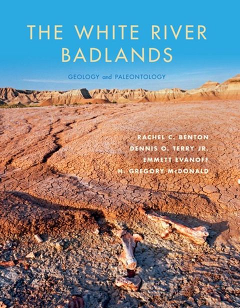 The White River Badlands(Kobo/電子書)