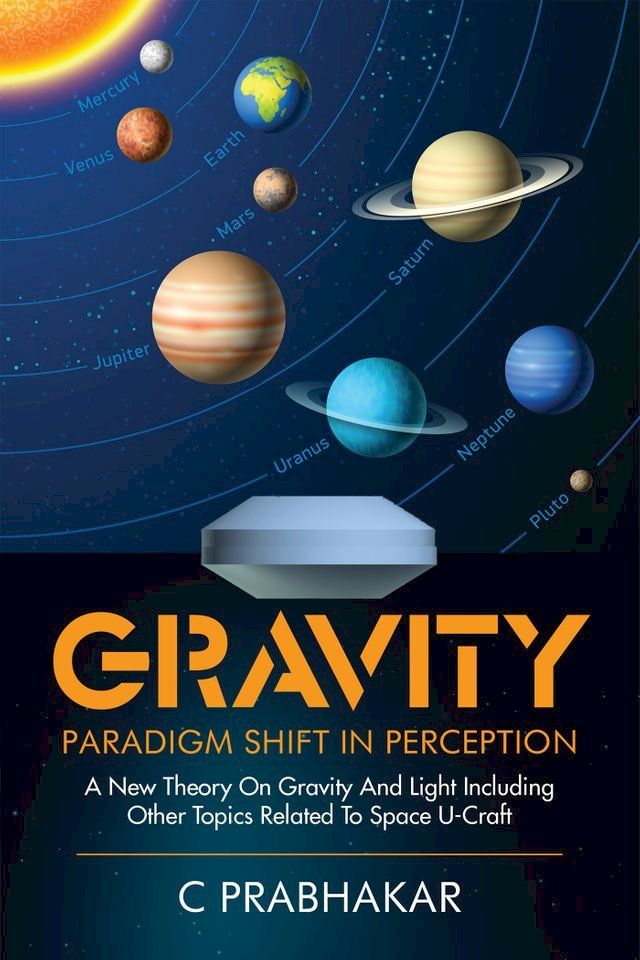  Gravity-Paradigm Shift in Perception(Kobo/電子書)