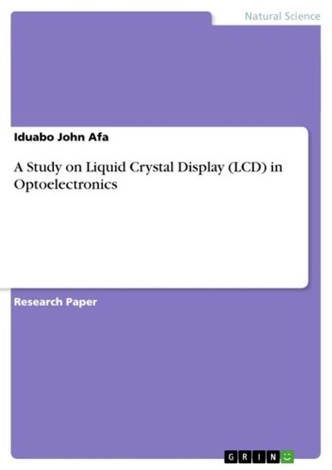 A Study on Liquid Crystal Display (LCD) in Optoelectronics(Kobo/電子書)