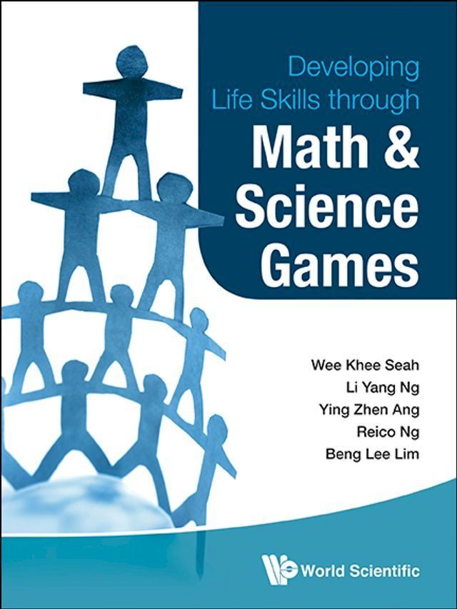  Developing Life Skills Through Math And Science Games(Kobo/電子書)