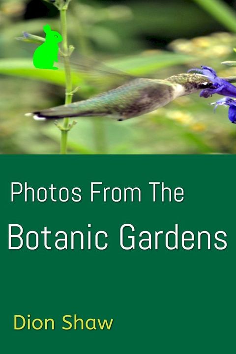 Photos From The Botanic Gardens(Kobo/電子書)