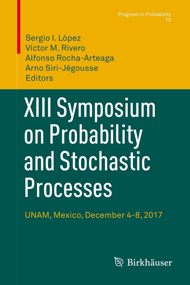  XIII Symposium on Probability and Stochastic Processes(Kobo/電子書)