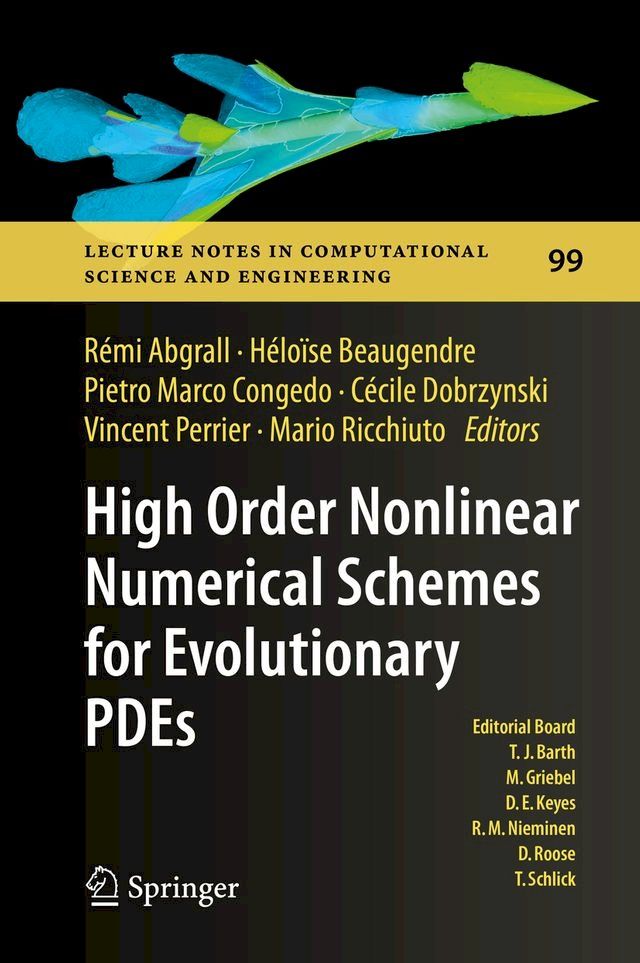  High Order Nonlinear Numerical Schemes for Evolutionary PDEs(Kobo/電子書)