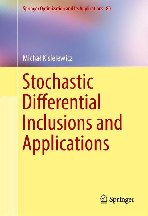 Stochastic Differential Inclusions and Applications(Kobo/電子書)