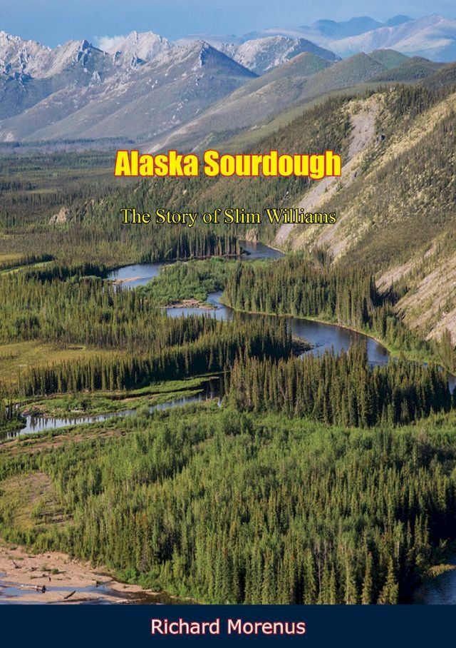  Alaska Sourdough(Kobo/電子書)