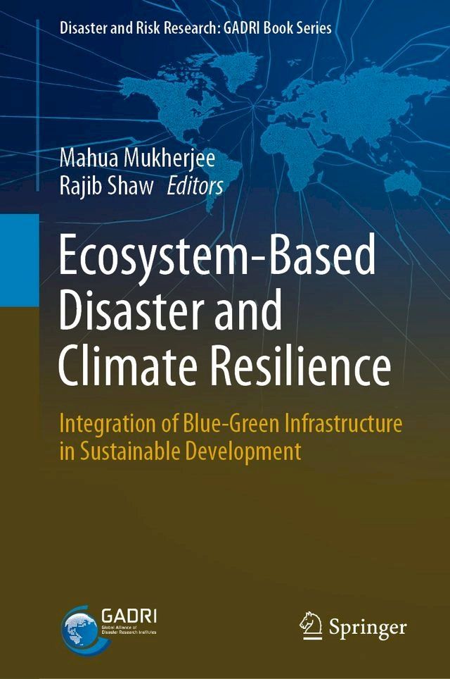  Ecosystem-Based Disaster and Climate Resilience(Kobo/電子書)