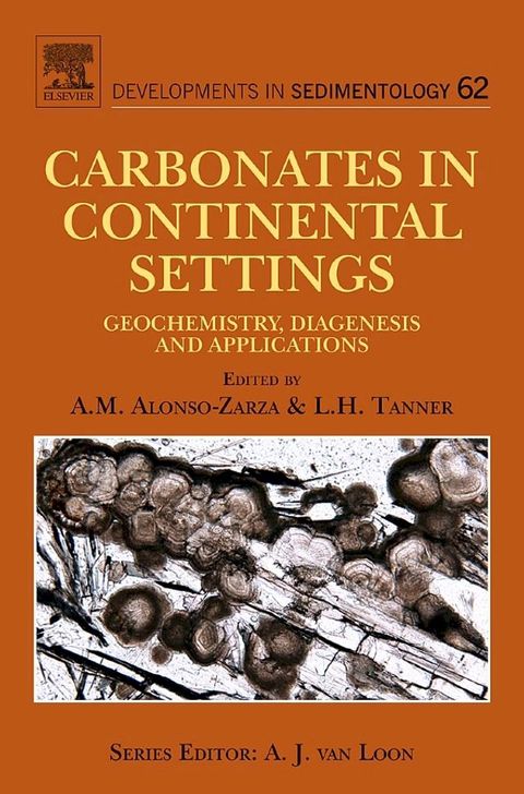 Carbonates in Continental Settings(Kobo/電子書)