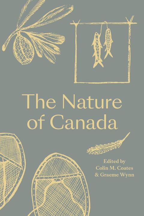 The Nature of Canada(Kobo/電子書)