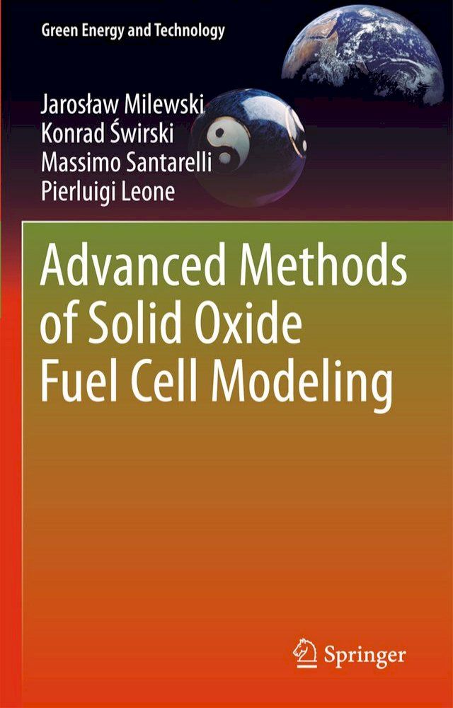  Advanced Methods of Solid Oxide Fuel Cell Modeling(Kobo/電子書)