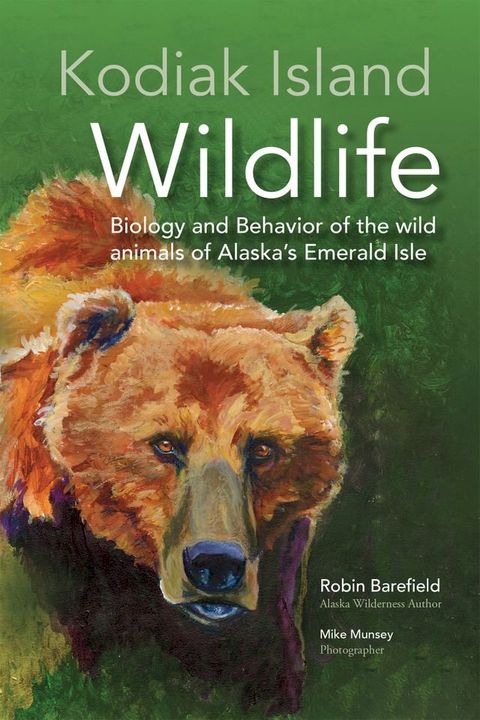 Kodiak Island Wildlife(Kobo/電子書)