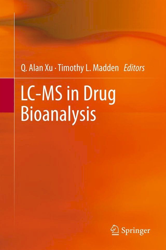  LC-MS in Drug Bioanalysis(Kobo/電子書)