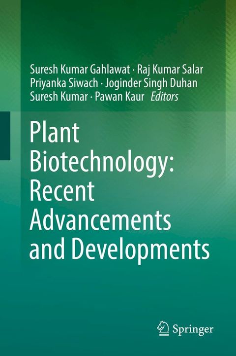 Plant Biotechnology: Recent Advancements and Developments(Kobo/電子書)