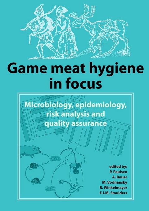 Game Meat Hygiene in Focus(Kobo/電子書)