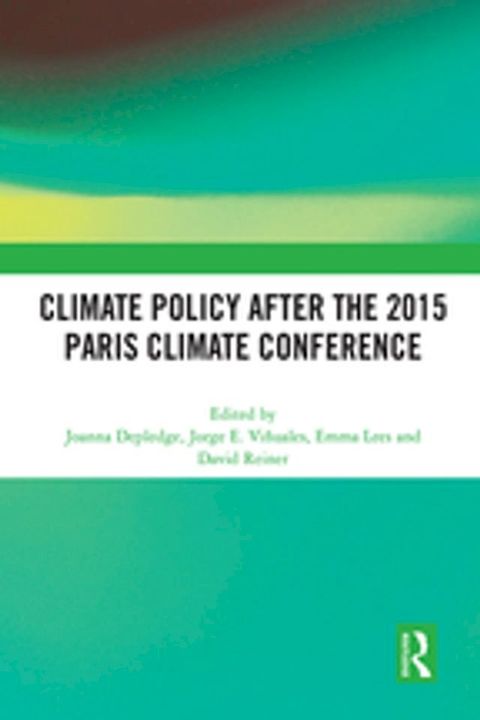 Climate Policy after the 2015 Paris Climate Conference(Kobo/電子書)