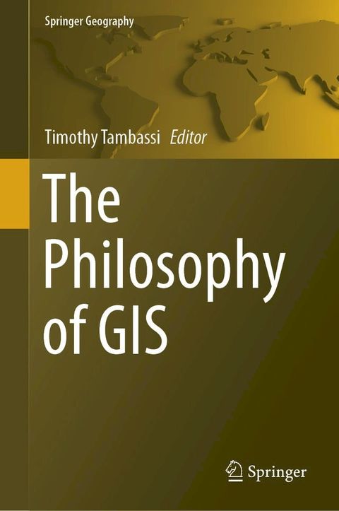 The Philosophy of GIS(Kobo/電子書)