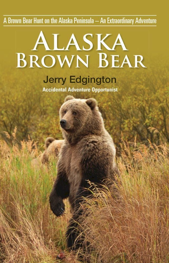  Alaska Brown Bear(Kobo/電子書)