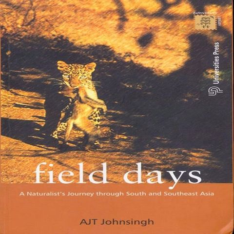 Field Days:A Naturalist's Journey through South and Southeast Asia(Kobo/電子書)