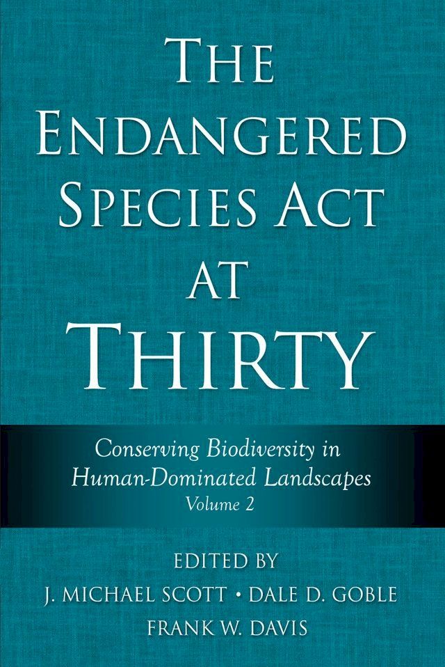  The Endangered Species Act at Thirty(Kobo/電子書)