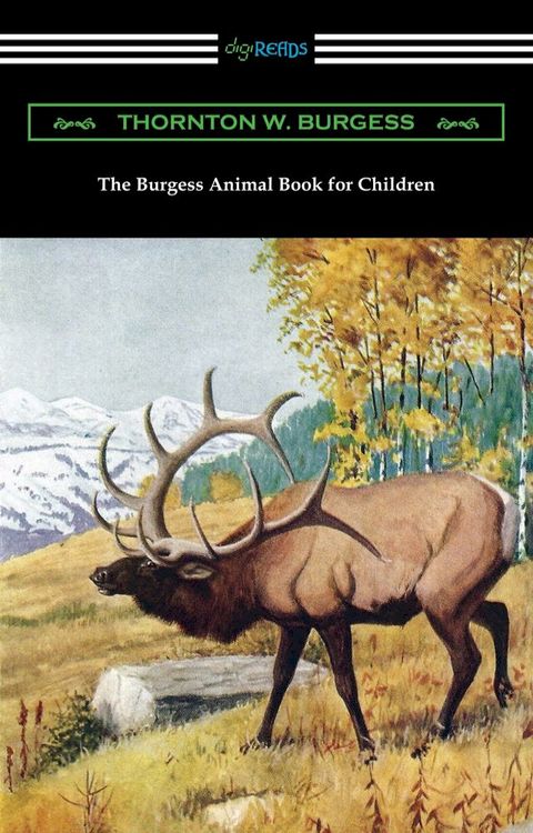 The Burgess Animal Book for Children(Kobo/電子書)