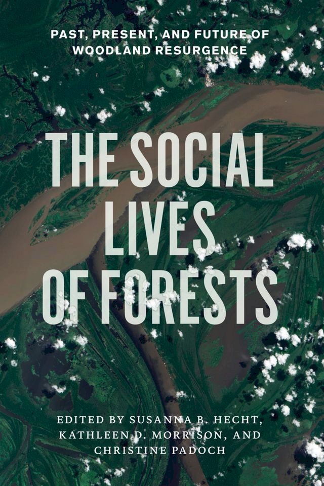  The Social Lives of Forests(Kobo/電子書)