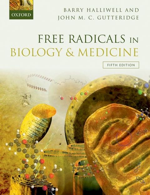 Free Radicals in Biology and Medicine(Kobo/電子書)