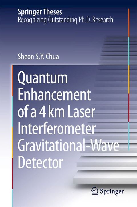 Quantum Enhancement of a 4 km Laser Interferometer Gravitational-Wave Detector(Kobo/電子書)