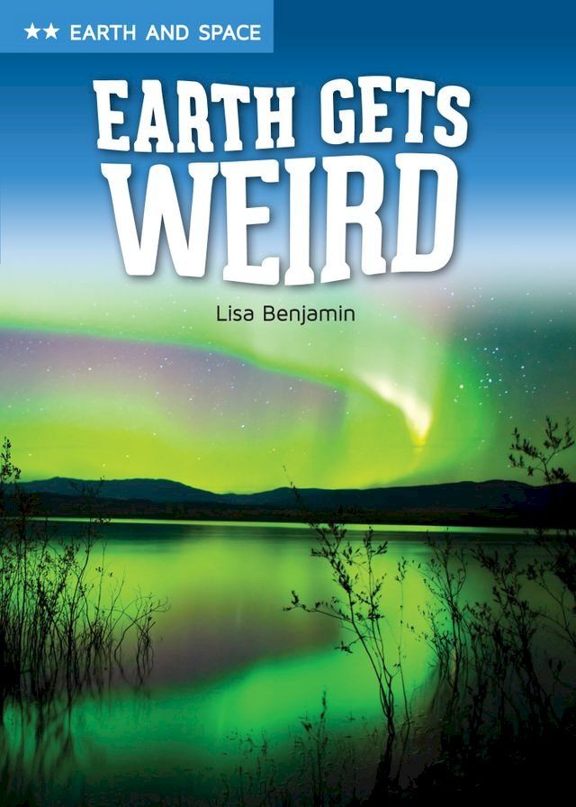  Earth Gets Weird(Kobo/電子書)