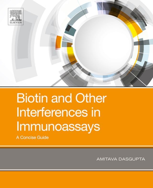  Biotin and Other Interferences in Immunoassays(Kobo/電子書)