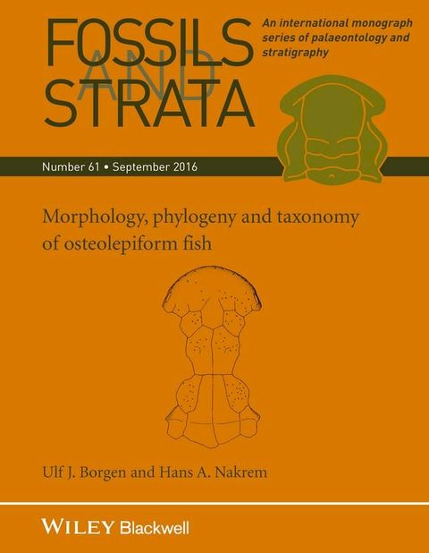 Morphology, Phylogeny and Taxonomy of Osteolepiform Fish(Kobo/電子書)