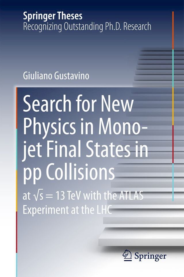  Search for New Physics in Mono-jet Final States in pp Collisions(Kobo/電子書)