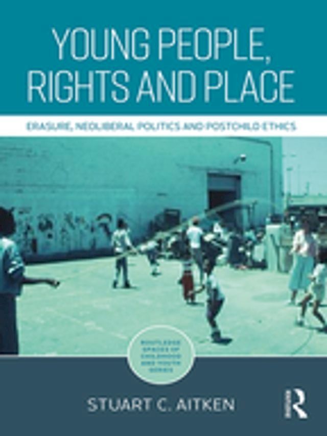  Young People, Rights and Place(Kobo/電子書)