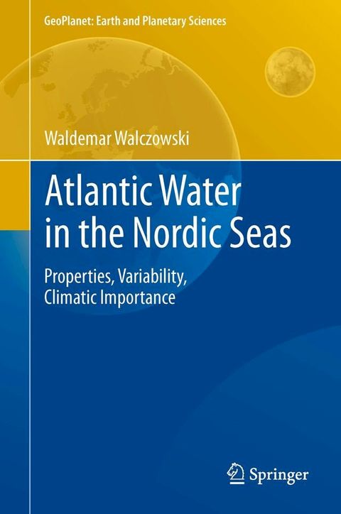 Atlantic Water in the Nordic Seas(Kobo/電子書)