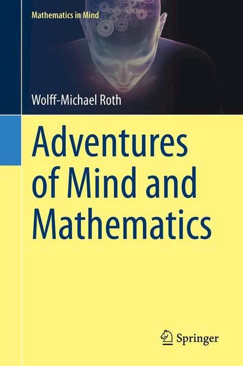 Adventures of Mind and Mathematics(Kobo/電子書)