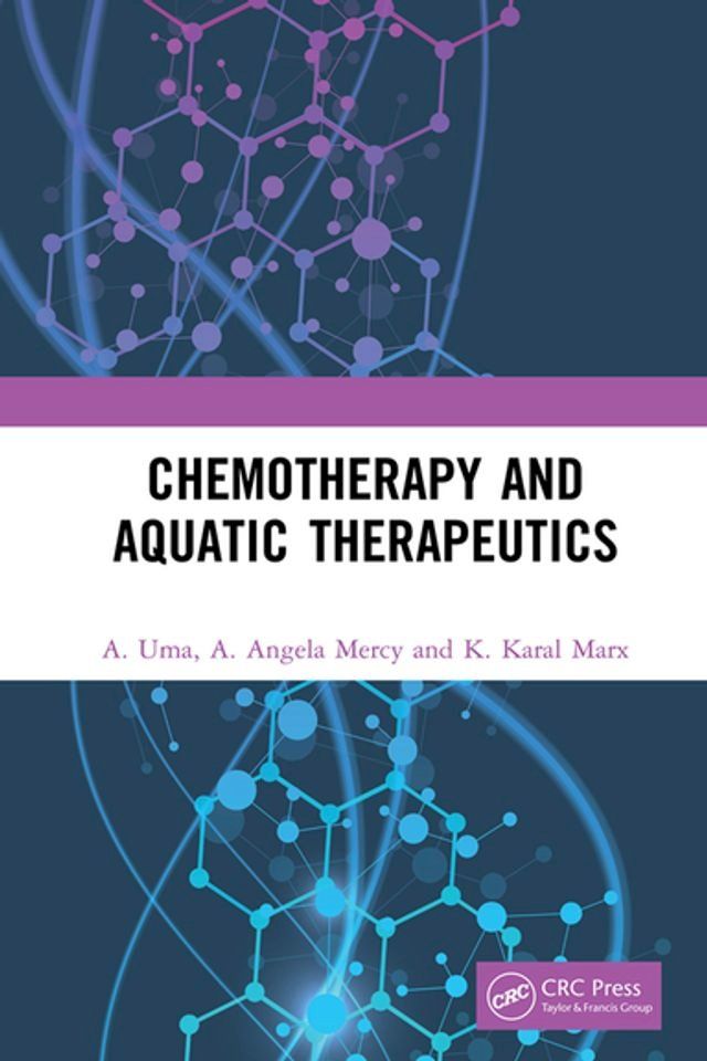  Chemotherapy and Aquatic Therapeutics(Kobo/電子書)