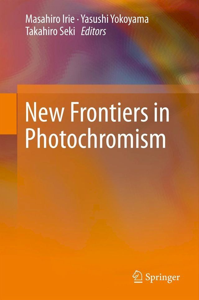  New Frontiers in Photochromism(Kobo/電子書)