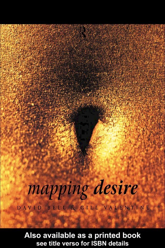  Mapping Desire:Geog Sexuality(Kobo/電子書)