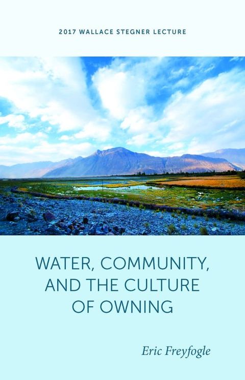 Water, Community, and the Culture of Owning(Kobo/電子書)