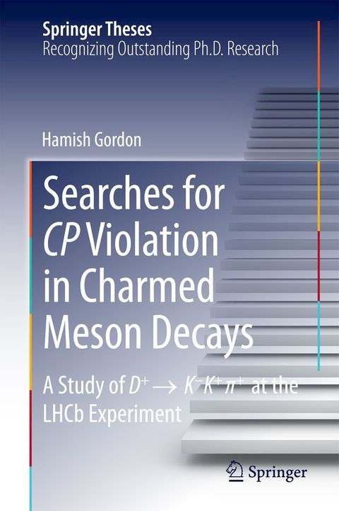 Searches for CP Violation in Charmed Meson Decays(Kobo/電子書)