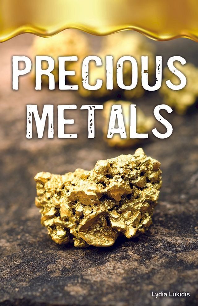  Precious Metals(Kobo/電子書)